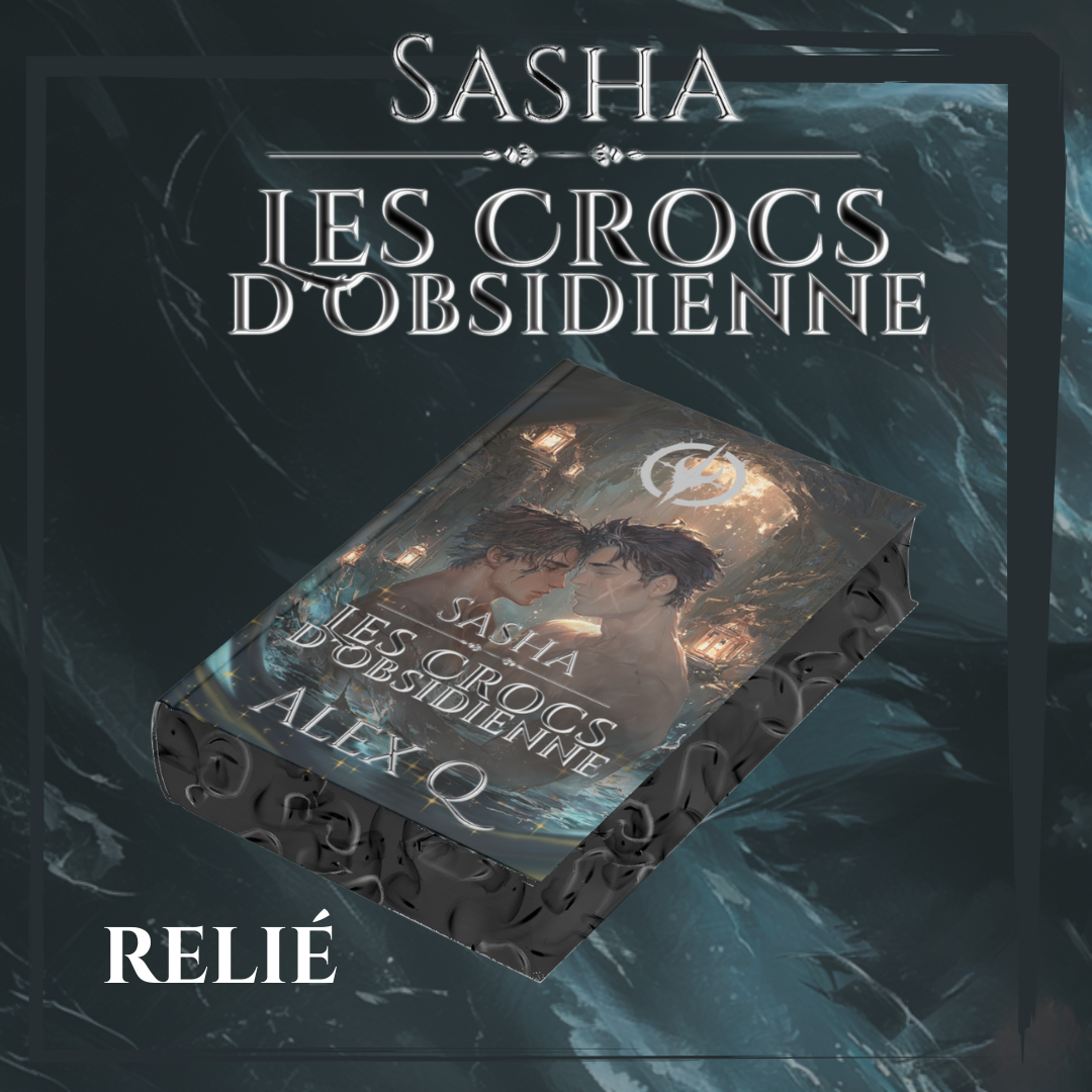 Sasha: Les Crocs d'Obsidienne - Roman