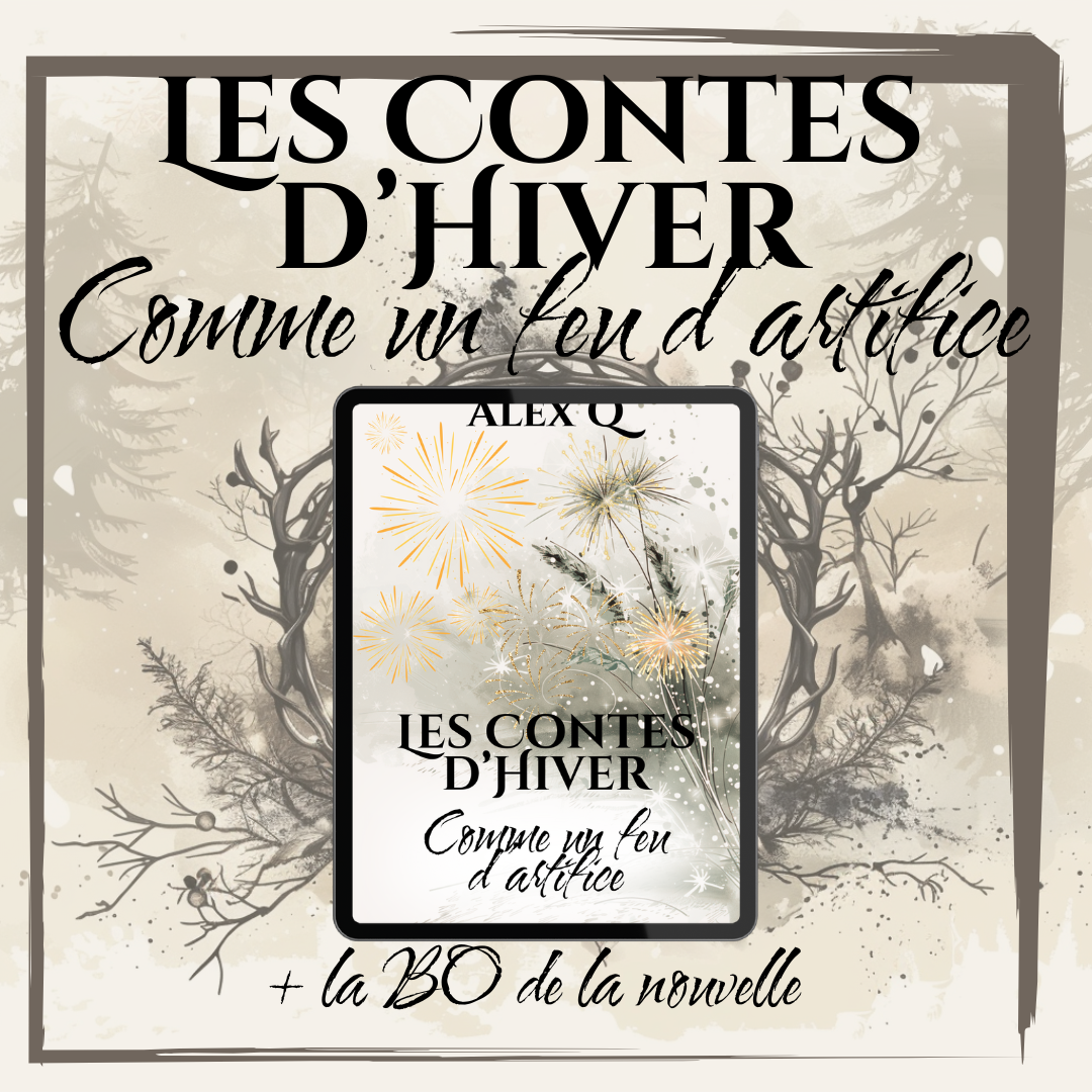 Les Contes d'Hiver - Comme un feu d'artifice