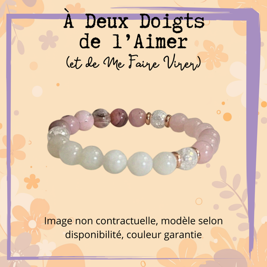 A Deux Doigts de l'Aimer (et de se faire virer): le bracelet