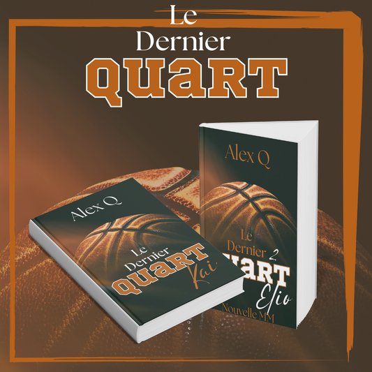 Le Dernier Quart: Le Pack "Vrai Fan"