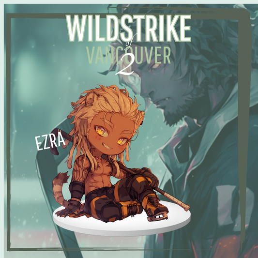 Wildstrike of Vancouver 2 - "Le chibi" - Petit Standee