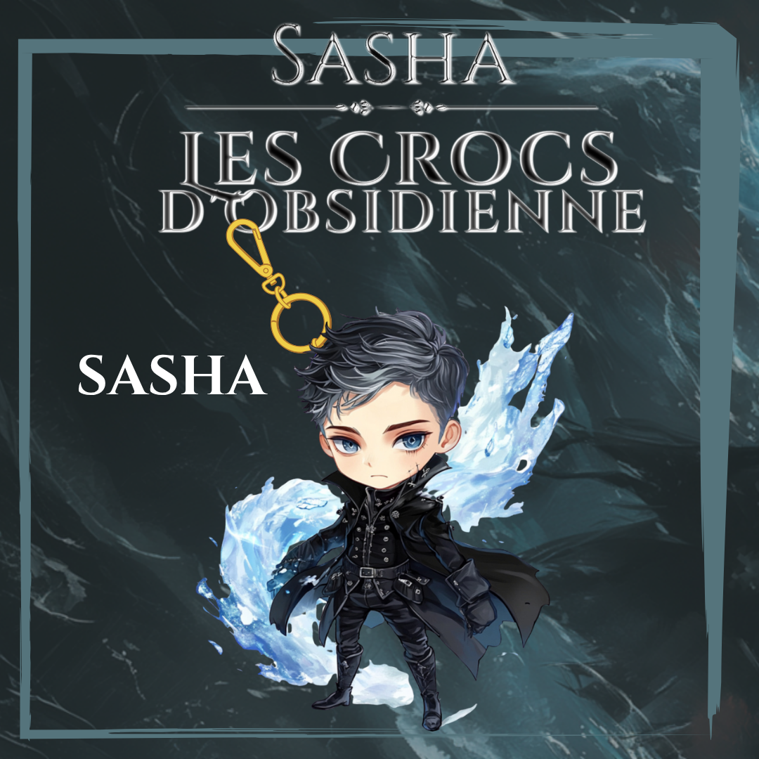 Sasha - Les Crocs d'Obsidienne : Porte-Clé Chibi